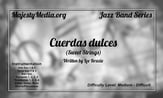 Cuerdas dulces Jazz Ensemble sheet music cover